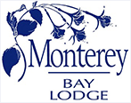 Monterey Bay Lodge - 55 Camino Aguajito,
		Monterey, California 93940